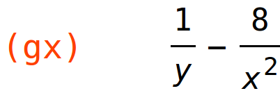 (gx)	1/y-8/x^2